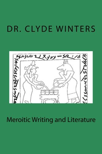 Meroitic Writing and Literature