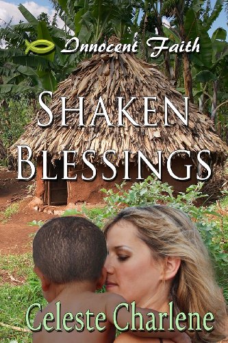 Shaken Blessings