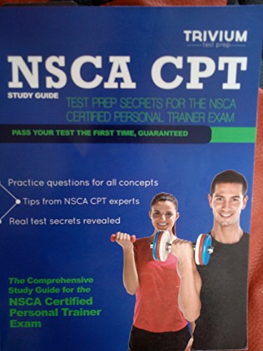 NSCA CPT Study Guide: Test Prep Secrets for the NSCA Certified Personal Trainer Exam