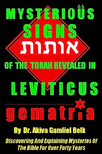 Mysterious SIGNS Of The Torah Revealed in LEVITICUS