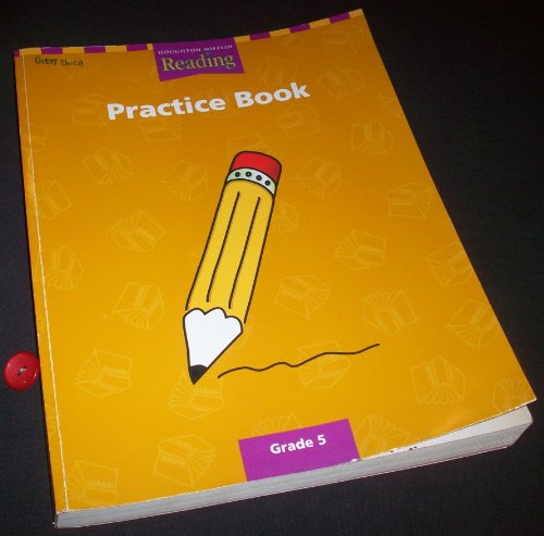 Practice Book: Level 5 (Houghton Mifflin Reading a Legacy of Literature)