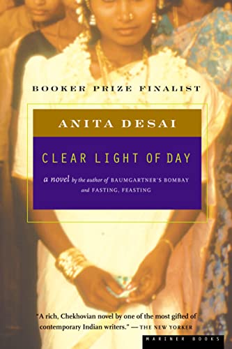 Clear Light Of Day: A Novel by the Booker Prize Finalist Author of Rosarita