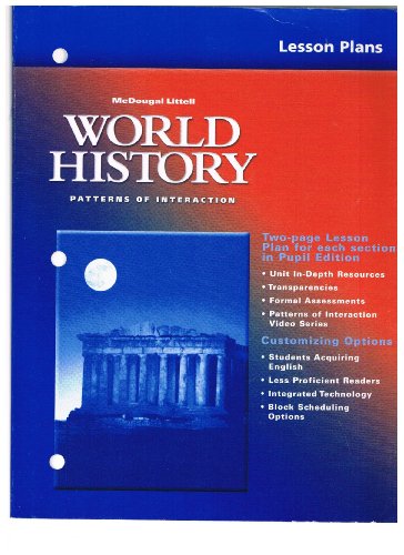McDougal Littell World History: Patterns of Interaction: Lesson Plans (National) Grades 9-12
