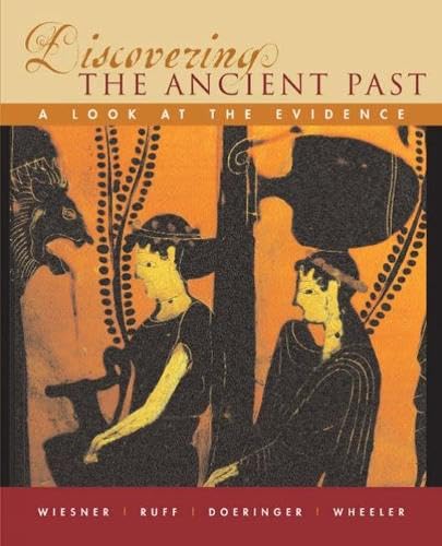Discovering the Ancient Past: A Look at the Evidence