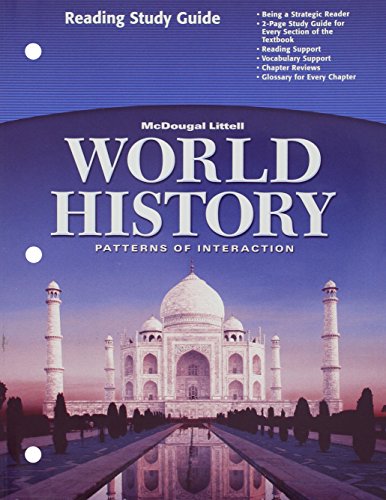 World History, Grades 9-12 Patterns of Interaction-full Survey Reading Study Guide: Holt World History