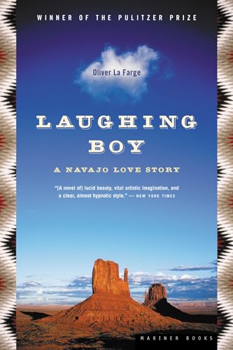 Laughing Boy: A Navajo Love Story: A Navajo Love Story―A Pulitzer Prize Winner