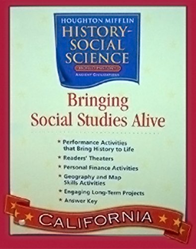 Houghton Mifflin Social Studies California: Bringing SS Alive LVL 6