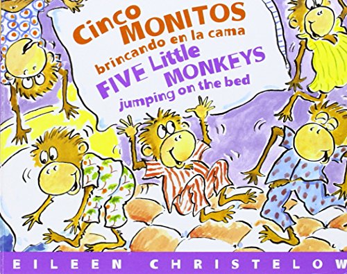 Cinco Monitos Brincando en la Cama/Five Little Monkeys Jumping on the Bed