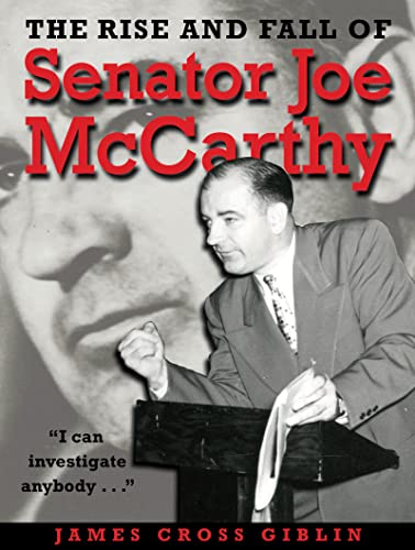 Rise and Fall of Senator Joe Mccarthy