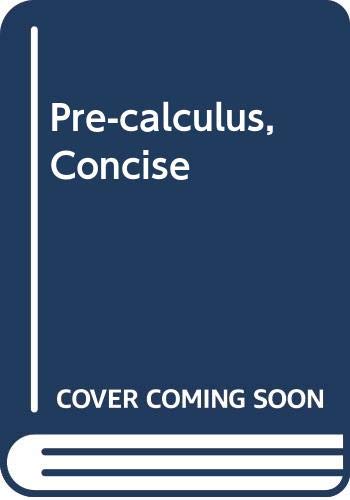Pre-calculus, Concise