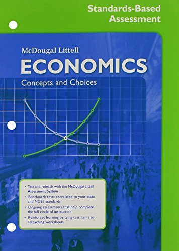 Economics: Concepts and Choices: Standards-Based Assessment and Reteaching