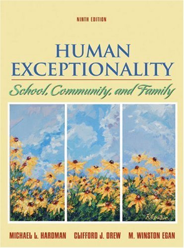 Human Exceptionality: School, Community, and Family