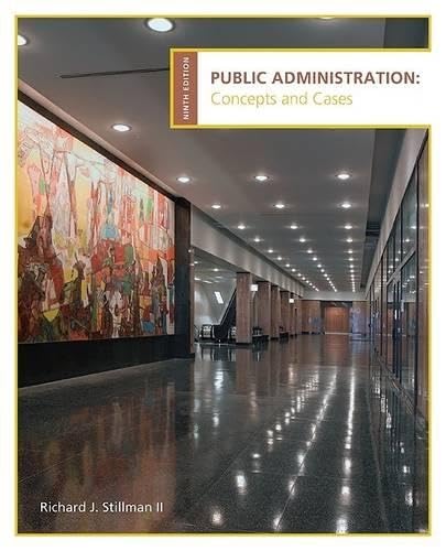 Public Administration : Concepts and Cases