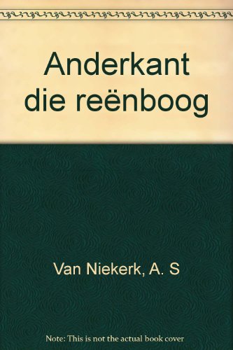 Anderkant die reënboog
