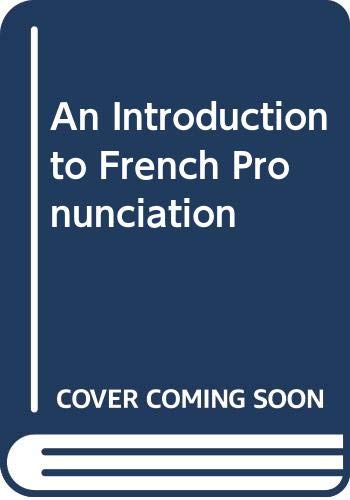 An Introduction to French Pronunciation