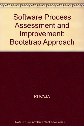 Software Process Assessment and Improvement: The BOOTSTRAP Approach