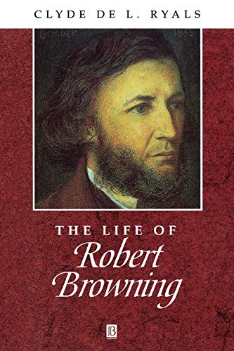 THE LIFE OF ROBER BROWNING