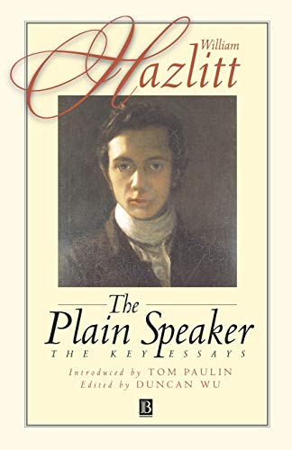 The Plain Speaker: The Key Essays
