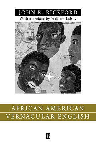 AFRICAN AMERN VERNACULAR ENG: Features, Evolution, Educational Implications: 26 (Language in Society)