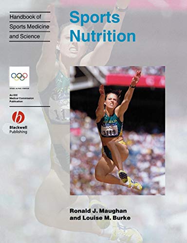 Sports Nutrition (Handbook of Sports Medicine and Science)