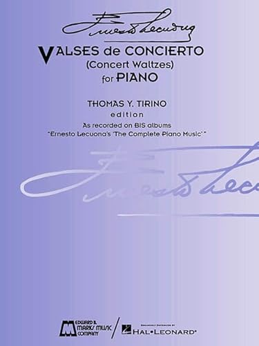 Ernesto Lecuona - Valses De Concierto: Concert Waltzes for Piano