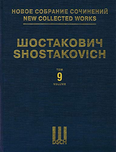 Symphony No. 9, Op. 70: New Collected Works of Dmitri Shostakovich - Volume 9