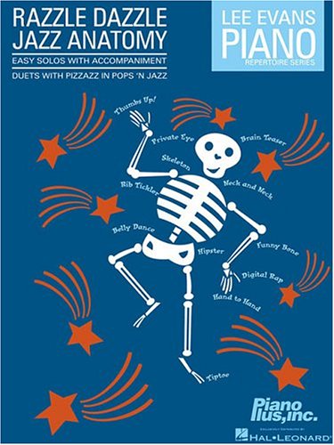 Razzle Dazzle Jazz Anatomy: Duets with Pizzazz in Pops 'n Jazz