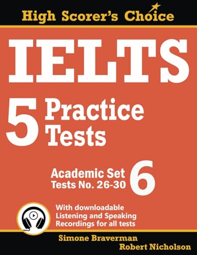 IELTS 5 Practice Tests, Academic Set 6: Tests No. 26-30