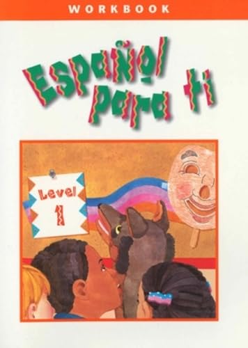 Espanol Para Ti: Level 1 Workbook