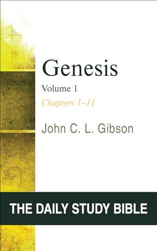Genesis, Vol. 1 (DSB-OT): Volume 1 (Daily Study Bible, Band 1)
