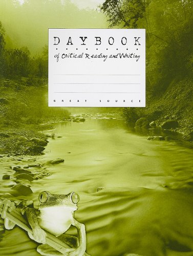 Great Source Daybooks: Critical Reading and Writing Student Edition Grade 3