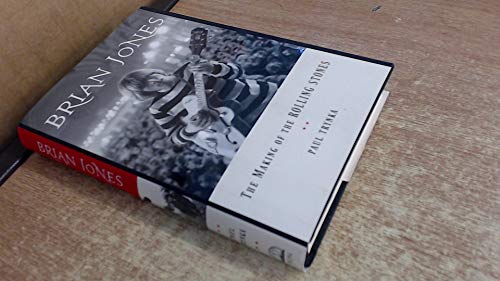 Brian Jones: The Making of the Rolling Stones