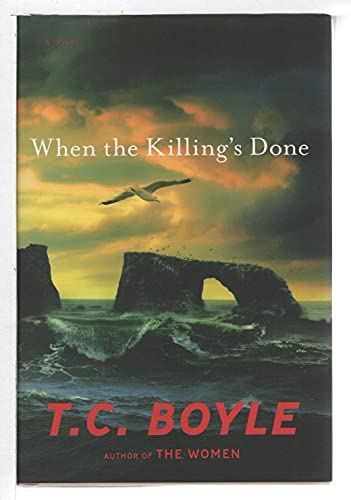 When the Killing's Done: A Novel