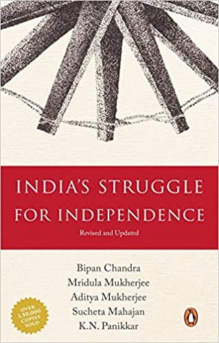 Indias Struggle For Independence