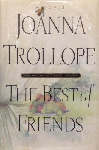 The Best of Friends: Joanna Trollope