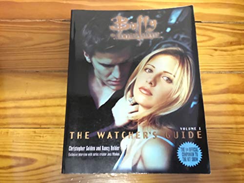 Buffy, the Vampire Slayer. The Watcher's Guide