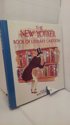 The New Yorker Book of Literary Cartoons