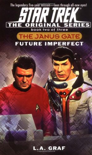 Future Imperfect: The Janus Gate Book Two