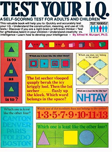 Test Your I.Q.: A Self-Scoring Test for Adults and Children