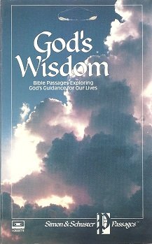 God's Wisdom: Bible Passages Exploring God's Guidance for Our Lives/Cassette
