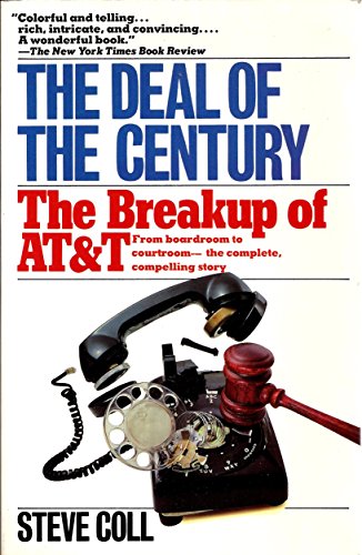 The Deal of the Century: The Breakup of At&T