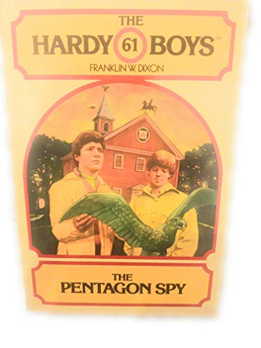 The Pentagon Spy (Hardy Boys Mystery Stories)