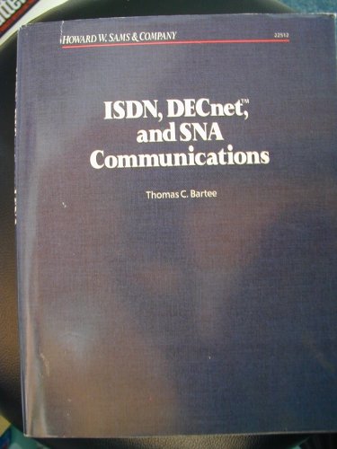 Isdn, Decnet, and Sna Communications