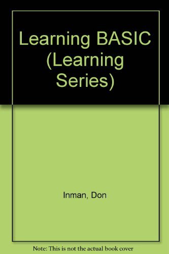 Learning BASIC (Learning Series)