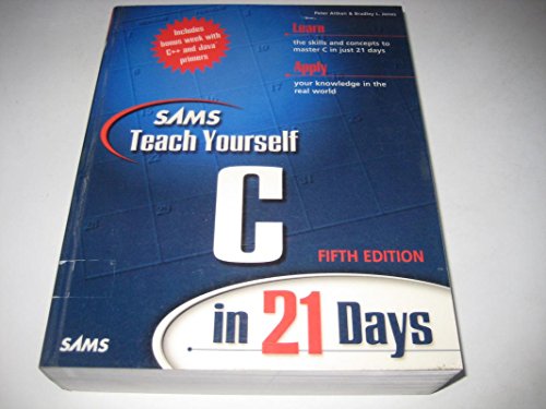 Sams Teach Yourself C in 21 Days, Fifth Edition (5th Edition)