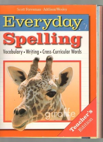 Everyday Spelling Grade 4 (Teacher's Edition)