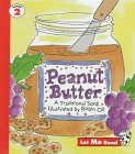 Peanut Butter: A Traditional Song (Let Me Read)