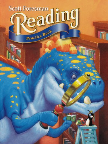 Scott Foresman Reading: Practice Book