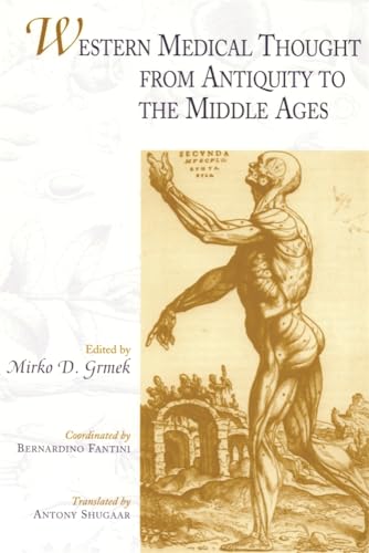 Western Medical Thought from Antiquity to the Middle Ages