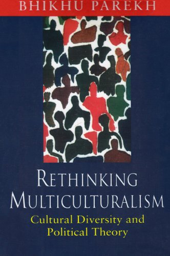 Rethinking Multiculturalism: Cultural Diversity and Political Theory